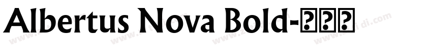 Albertus Nova Bold字体转换